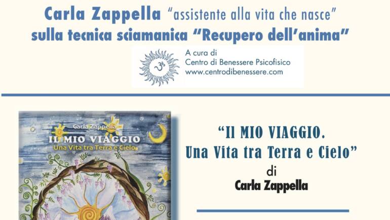 “Recupero dell’Anima” con Carla Zappella