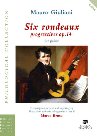 "Six rondeaux progressives op.14" di Mauro Giuliani