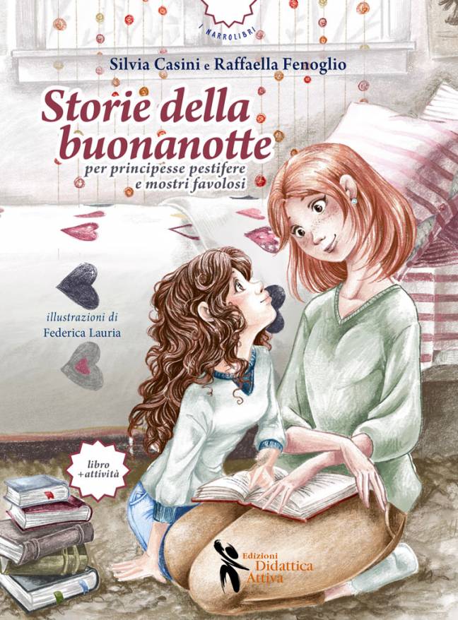 "Storie della buonanotte" di Silvia Casini e Raffaella Fenoglio