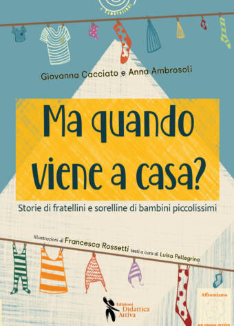 "Ma quando viene a casa?" by Anna Ambrosoli e Giovanna Cacciato