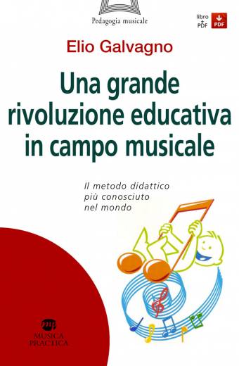 "Una grande rivoluzione educativa in campo musicale" di Elio Galvagno
