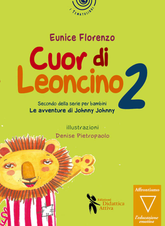 "Cuor di leoncino 2" di Eunice Florenzo