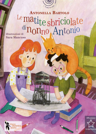 "Le matite sbriciolate di nonno Antonio" di