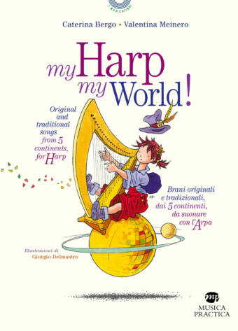 "My Harp My World" di Caterina Bergo e Valentina Meinero
