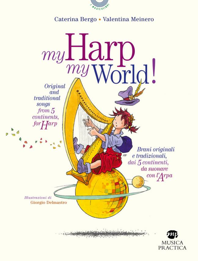 "My Harp My World" di Caterina Bergo e Valentina Meinero