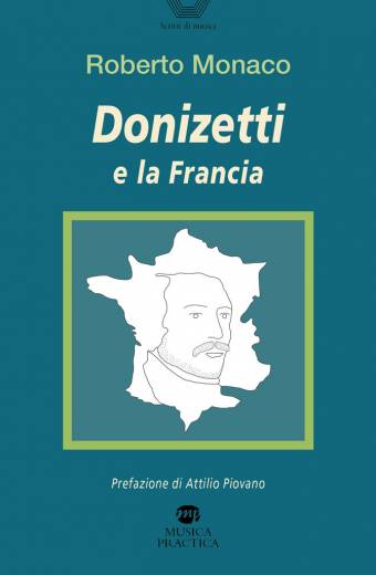 "Donizetti e la Francia" di Roberto Monaco