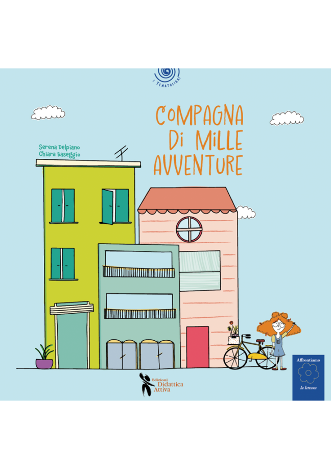 "Compagna di mille avventure" di Serena Delpiano e Chiara Baseggio