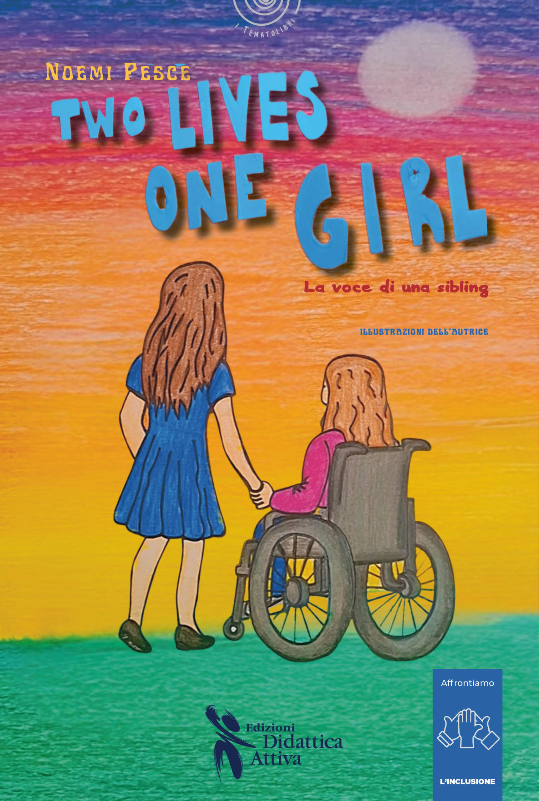 TWO LIVES, ONE GIRL